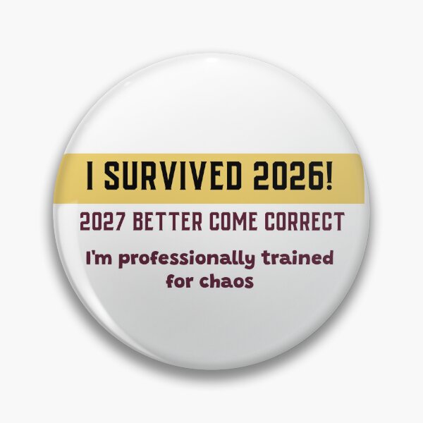 Item preview, I Survived 2026. (Happy New Year humor) designed and sold by CreationsbYKz.