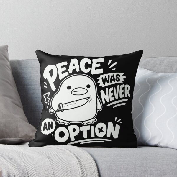 Item preview, Peace Was Never An Option Penguin Meme Sarcastic Humor Quote designed and sold by JonesFlora2025.