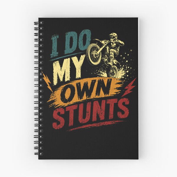 Item preview, I Do My Own Stunts Motocross Dirt Bike Rider Extreme Sports Enthusiast designed and sold by RetroMini2026.