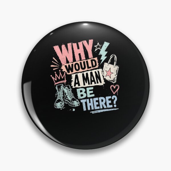Item preview, Why Would A Man Be There Mamma Mia Fan Movie Musical Quote designed and sold by RetroMini2026.