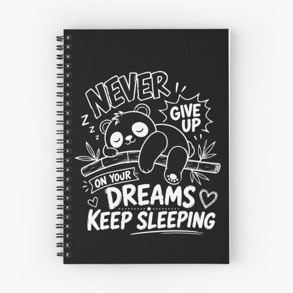 Item preview, Never Give Up On Your Dreams Keep Sleeping Funny Panda Sleep Lover designed and sold by JonesFlora2025.