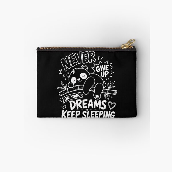 Item preview, Never Give Up On Your Dreams Keep Sleeping Funny Panda Sleep Lover designed and sold by JonesFlora2025.