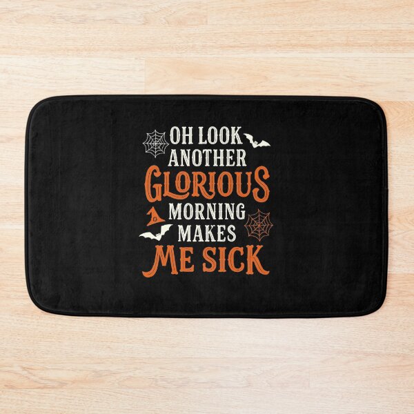 Item preview, Oh Look Another Glorious Morning Makes Me Sick – Sarcastic Witch Not a Morning Person Vintage Halloween designed and sold by FestivityFinds.