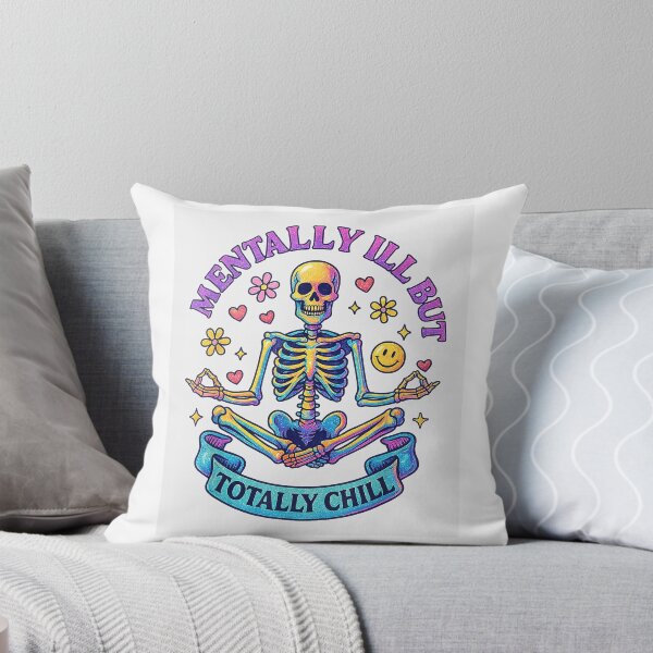 Item preview, Mentally Ill But Totally Chill Skeleton T-Shirt designed and sold by KeathyArt.