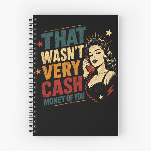 Item preview, That Wasn't Very Cash Money Of You Sarcastic Funny Meme Quote designed and sold by RetroMini2026.