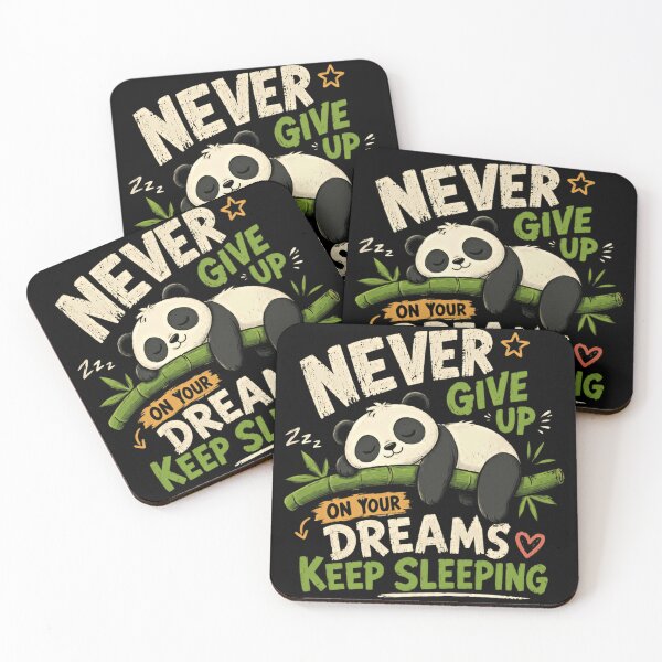 Item preview, Never Give Up On Your Dreams Keep Sleeping Panda Humor Sleep Lover Dreamer designed and sold by JonesFlora2025.