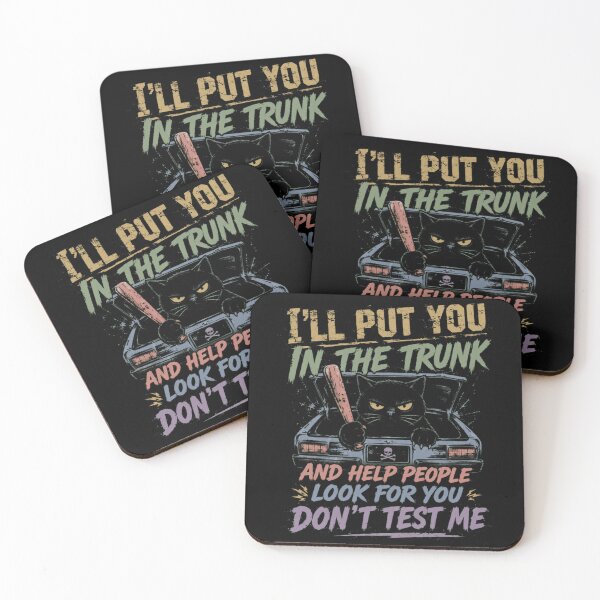 Item preview, I'll Put You In The Trunk And Help People Look For You Don't Test Me Funny Grumpy Cat Sarcasm Humor designed and sold by HumansStuck12.