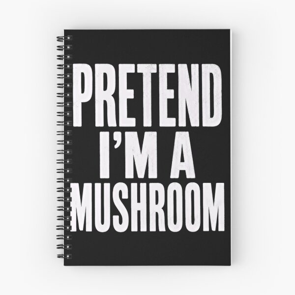 Item preview, Pretend I'm A Mushroom Funny Halloween Costume Fungi Lover designed and sold by SkeletonsDanger.
