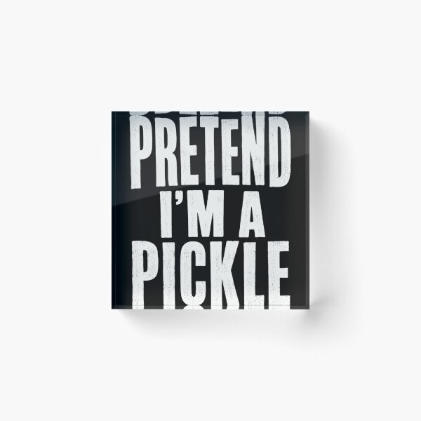 Item preview, Pretend I'm A Pickle Funny Halloween Costume Pickle Lover designed and sold by SkeletonsDanger.