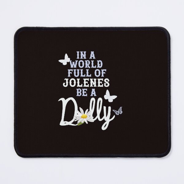 Item preview, Be a Dolly Inspirational Butterfly Quote designed and sold by ImeldaSparks.