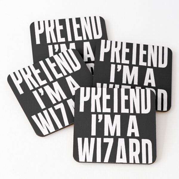 Item preview, Pretend I'm A Wizard Fantasy Magic Roleplay Halloween designed and sold by SkeletonsDanger.