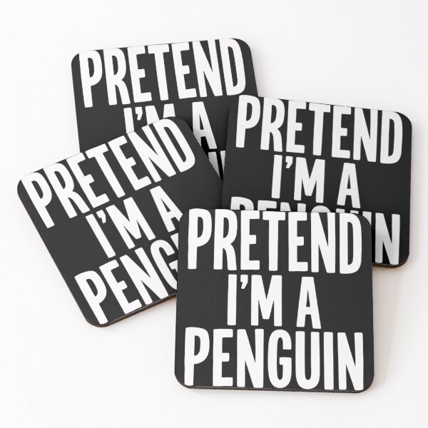Item preview, Pretend I'm A Penguin Funny Penguin Lover Animal Humor designed and sold by SkeletonsDanger.