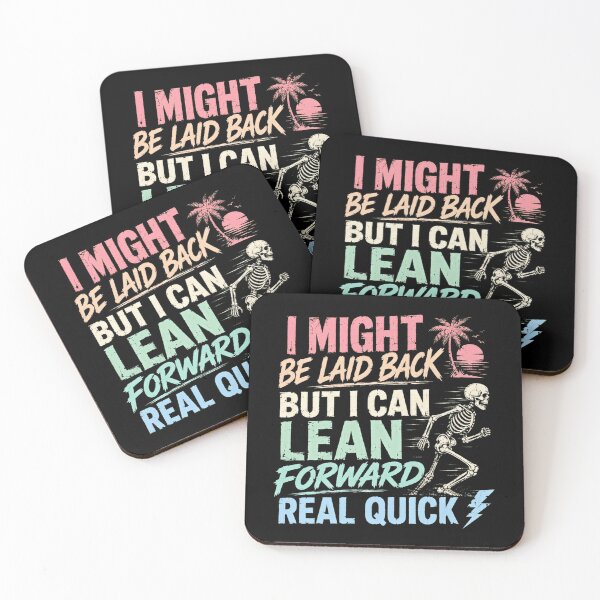 Item preview, I Might Be Laid Back But I Can Lean Forward Real Quick Running Fitness Humorous Runner designed and sold by HumansStuck12.