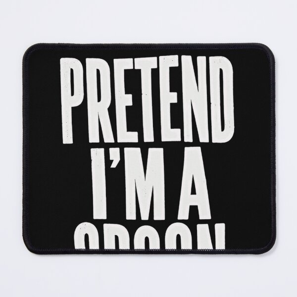 Item preview, Pretend I'm A Spoon Funny Sarcastic Humor Introvert designed and sold by SkeletonsDanger.