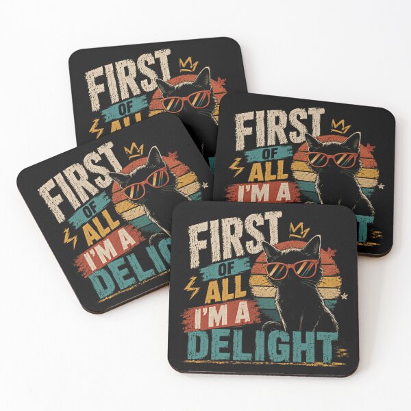 Item preview, First Of All I'm A Delight Cat Lover Pet Owner Gift designed and sold by SkeletonsDanger.