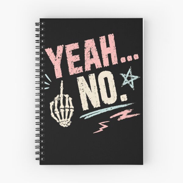 Item preview, Yeah... No. Sarcastic Attitude Humor Anti Social Introvert designed and sold by HumansStuck12.
