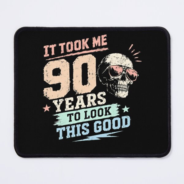 Item preview, It Took Me 90 Years To Look This Good 90th Birthday Celebration Senior Gift designed and sold by HumansStuck12.