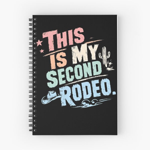 Item preview, This Is My Second Rodeo Western Cowboy Cowgirl Enthusiast designed and sold by HumansStuck12.