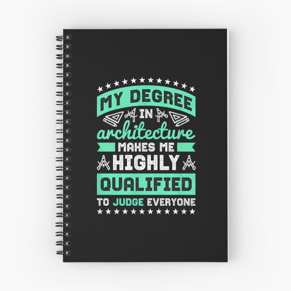 Item preview, Architecture Degree Funny Judge Quote designed and sold by willswogabor.