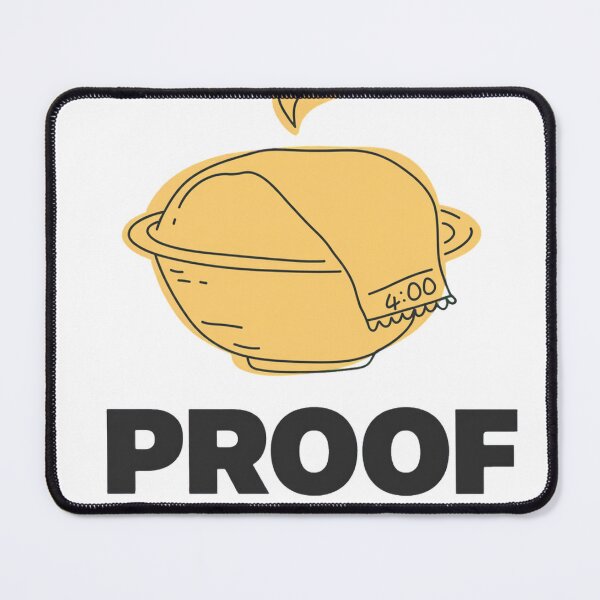Item preview, Proof of Life Funny Sourdough Proofing Pun Design designed and sold by ys96.