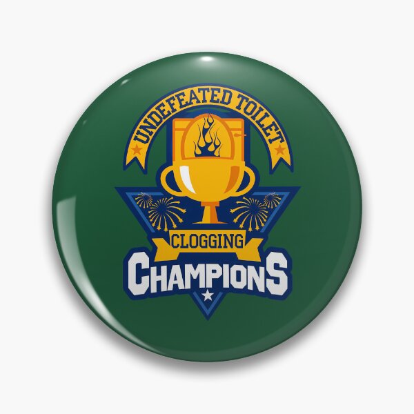 Item preview, Undefeated Toilet Clogging Champ 251 designed and sold by GriffithGarde.