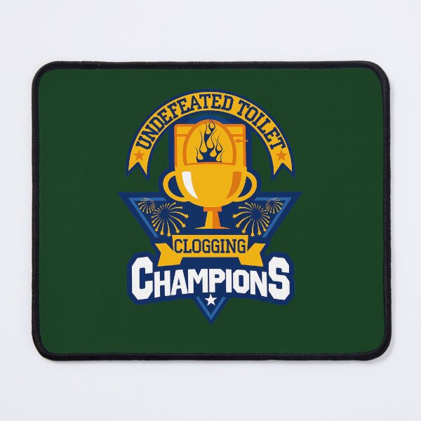 Item preview, Undefeated Toilet Clogging Champ 251 designed and sold by GriffithGarde.