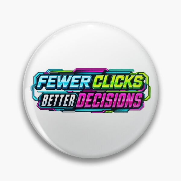 Item preview, Fewer Clicks Better Decisions Cyber Trading Discipline designed and sold by VolatilityEdge.