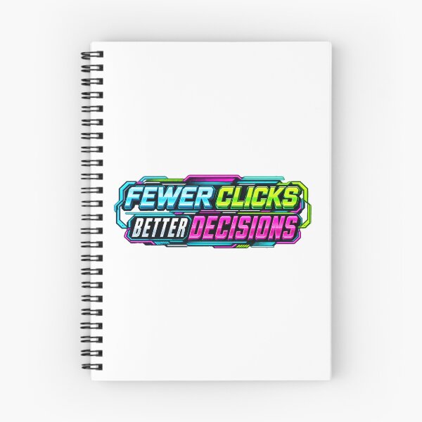 Item preview, Fewer Clicks Better Decisions Cyber Trading Discipline designed and sold by VolatilityEdge.