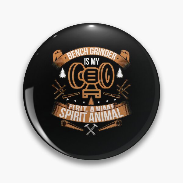 Item preview, Bench Grinder Spirit Animal CEO Tool Humor designed and sold by strikeezkurthz.