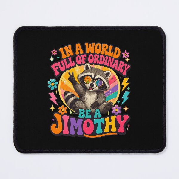Item preview, In A World Full Of Ordinary Be A Jimothy Raccoon Retro designed and sold by PaletteArc.