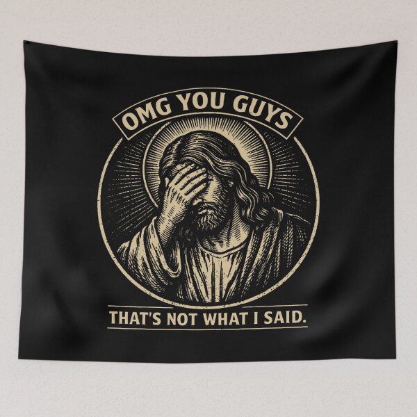 Item preview, vintage jesus meme, omg you guys that’s not what i said designed and sold by RinaDe12.