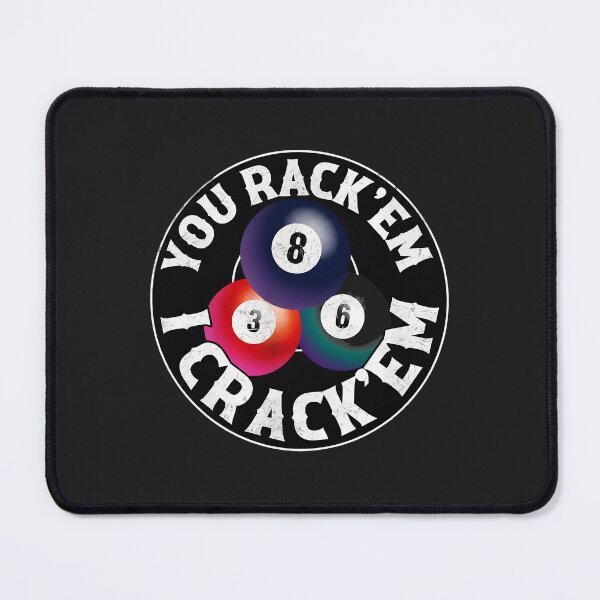 Item preview, Billiard Balls "You Rack Em I Crack Em" designed and sold by javorpnmut.