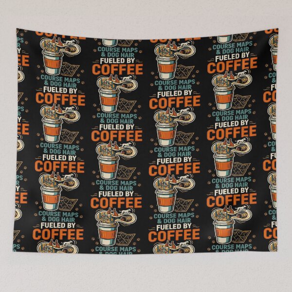 Item preview, Fueled By Coffee Course Maps & Dog Hair designed and sold by Eat-Apples.