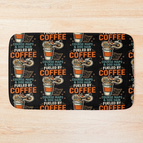 Item preview, Fueled By Coffee Course Maps & Dog Hair designed and sold by Eat-Apples.