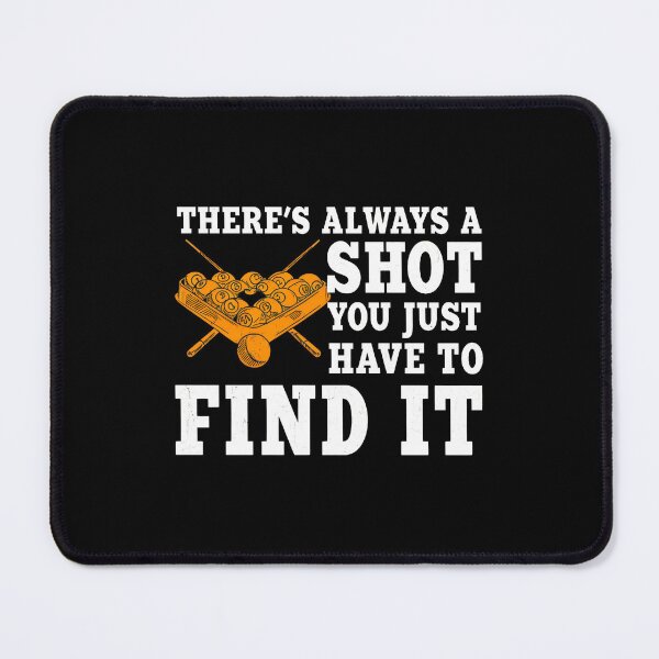 Item preview, Billiard Quote Find The Shot Pool Balls Rack Design designed and sold by strikeezkurthz.