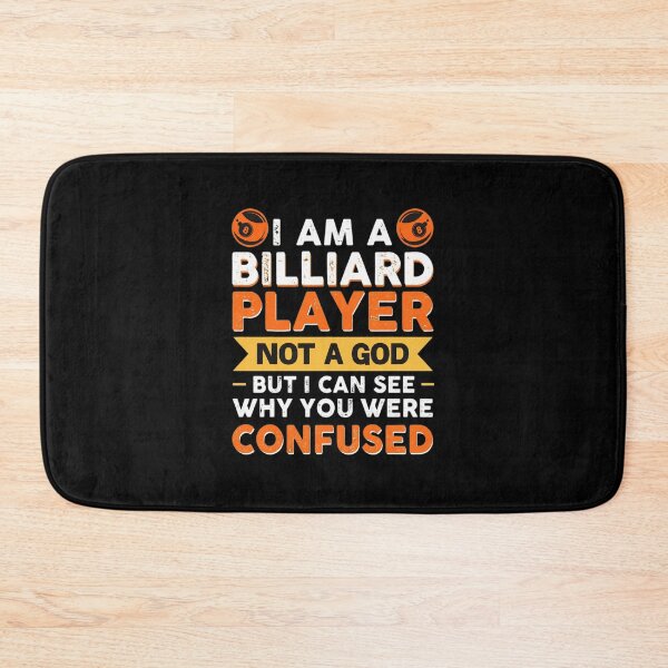 Item preview, Billiard Player Funny Not A God Confused Quote designed and sold by carbeexsgoglia.