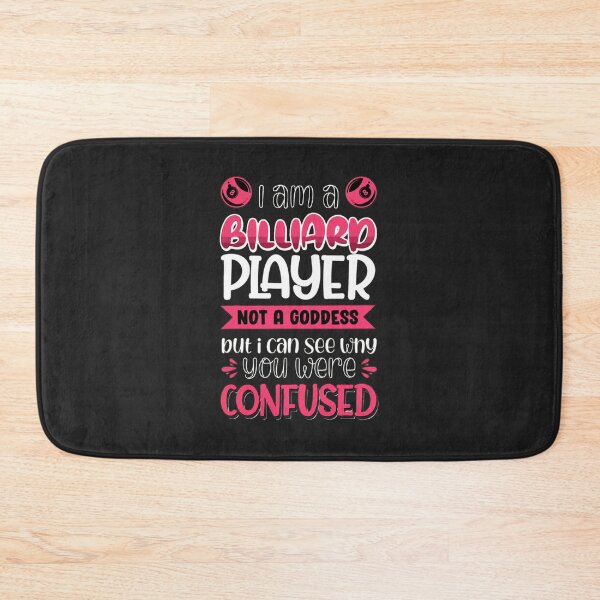 Item preview, Billiard Player Not A Goddess Confused Humorous designed and sold by javorpnmut.