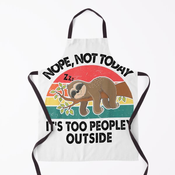 Item preview, Sloth Nope Not Today Its Too Peopley Outside Funny Introvert T-Shirt designed and sold by KTY-NUSS.