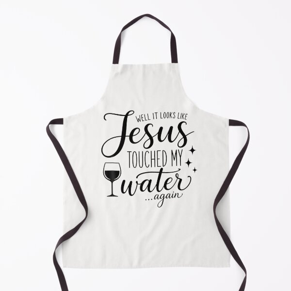 Item preview, Well It Looks Like Jesus Touched My Water ...again designed and sold by Krwasatoune.
