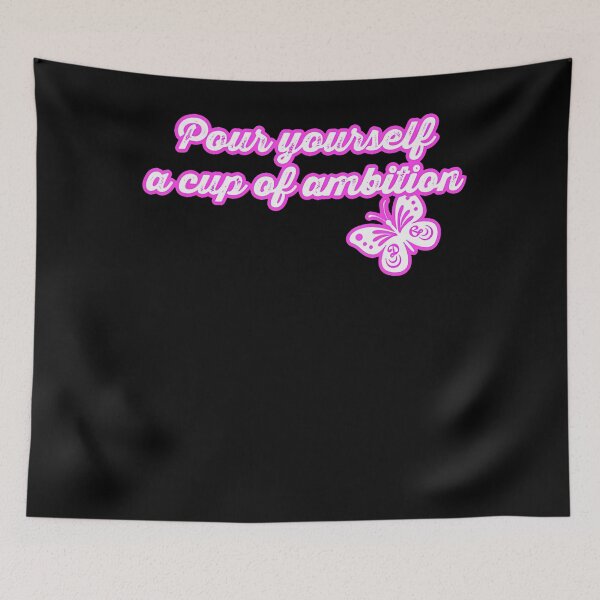 Item preview, Pour Yourself A Cup Of Ambition designed and sold by Krwasatoune.
