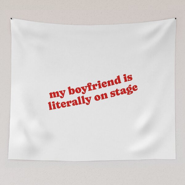 Item preview, Funny Boyfriend On Stage Quote designed and sold by Dalaysia98.