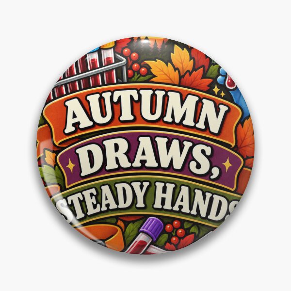 Item preview, Autumn Draws, Steady Hands Phlebotomy designed and sold by supertae.