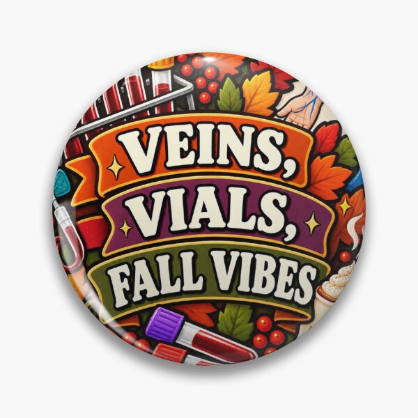 Item preview, Veins, Vials, Fall Vibes Phlebotomy designed and sold by supertae.