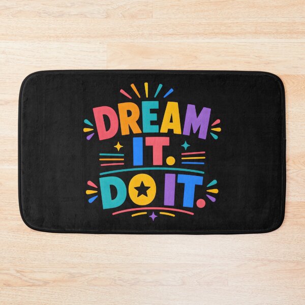 Item preview, Dream it do it designed and sold by nimmitrends.