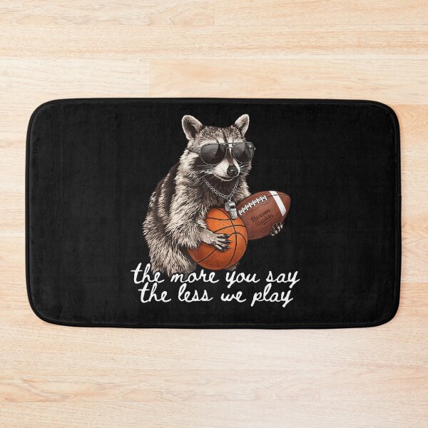 Item preview, Raccoon Raiders The More You Say The Less You Play designed and sold by Krwasatoune.