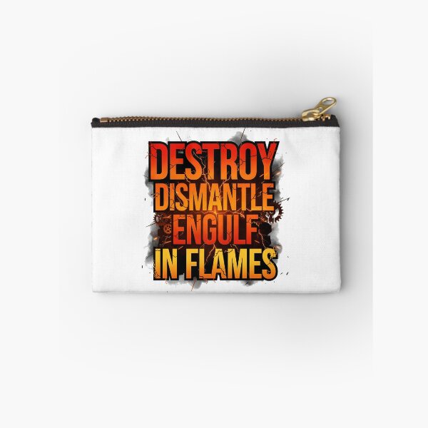 Item preview, Destroy Dismantle Engulf In Flames Heavy Metal Punk Aesthetic Anarchy Dark Art Text Quote | Best Gift designed and sold by seemaranga2006.