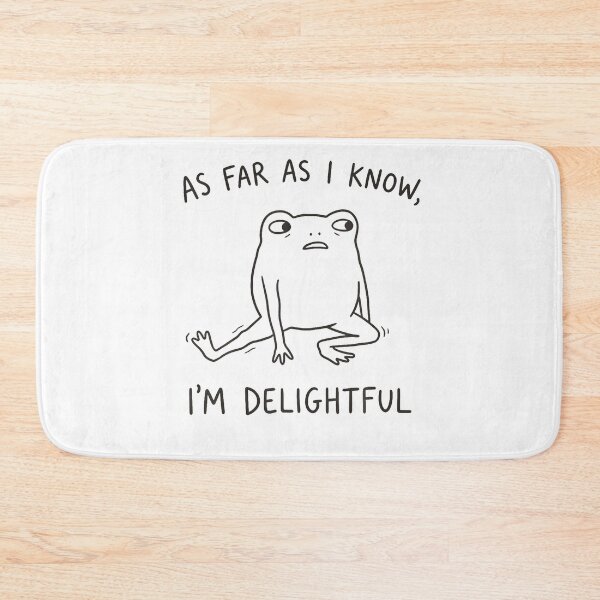 Item preview, As Far As I Know, I'm Delightful designed and sold by Krwasatoune.