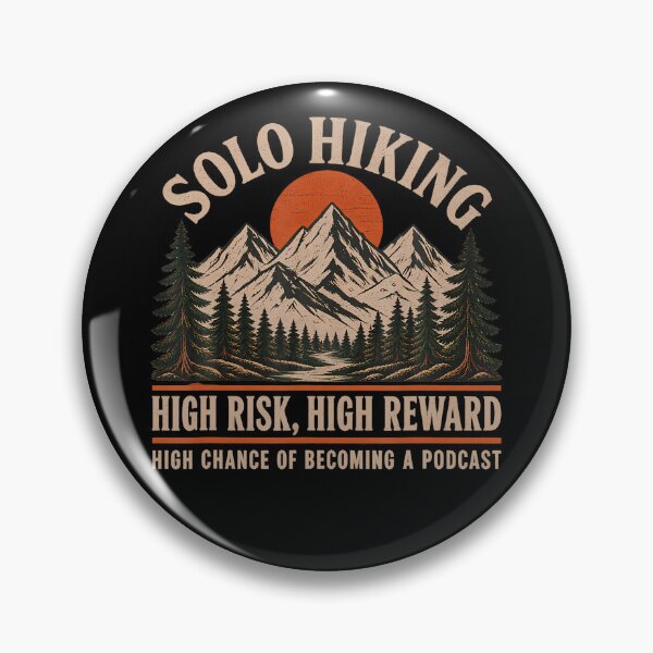 Item preview, Solo Hiking Outdoor Adventure designed and sold by Trippy-Toad.