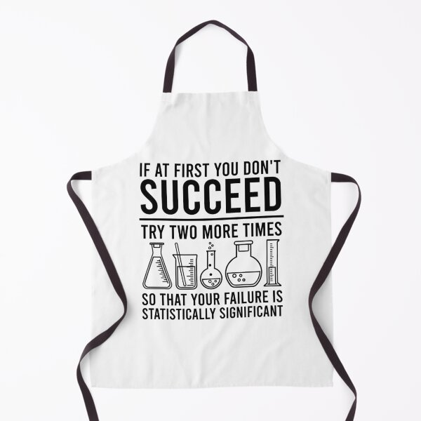 Item preview, If At First You Dont Succeed - Funny Statistics Science Pun designed and sold by shileaavdy.