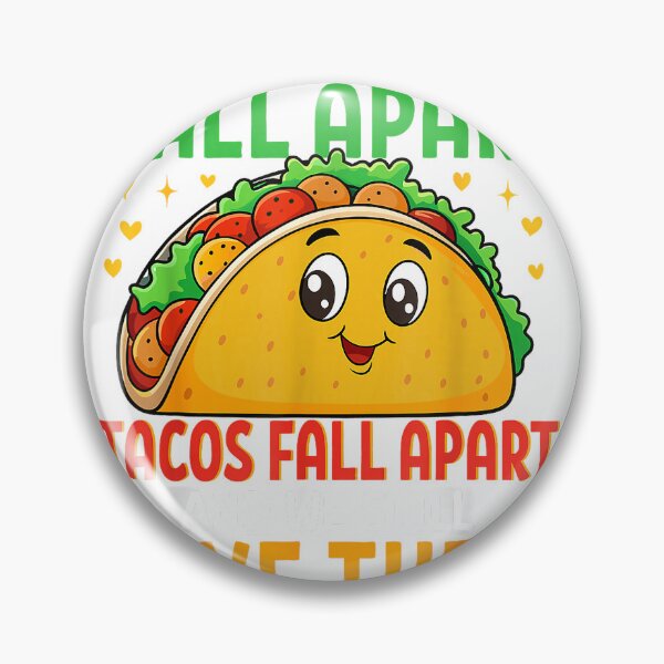 Item preview, Tacos It's Okay To Fall Apart Mental Health Awareness Funny T-Shirt designed and sold by KTY-NUSS.